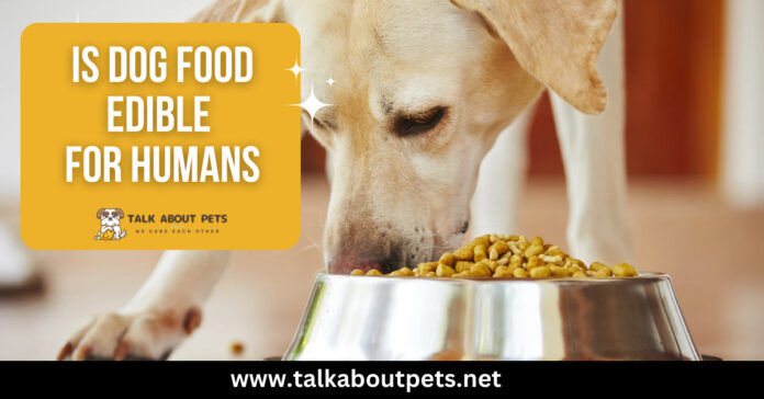 Dog Food Edible For Humans